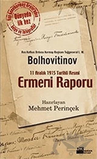 11 Aralık 1915 Tarihli Resmi Ermeni Raporu