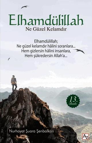 Elhamdülillah Ne Güzel Kelamdır