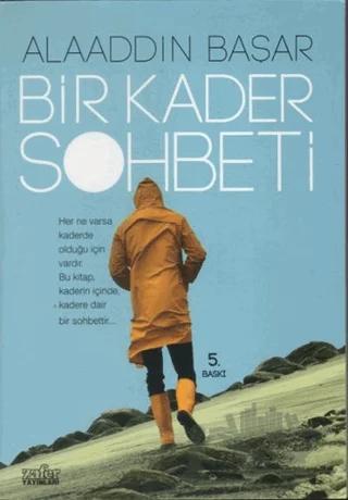 Bir Kader Sohbeti