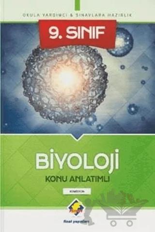 Final 9. Sınıf Biyoloji Konu Anlatımlı