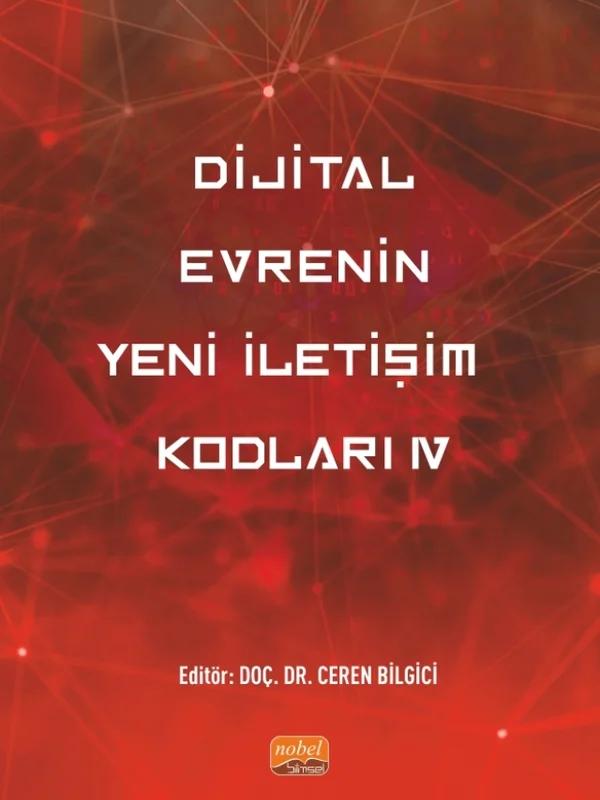 Dijital Evrenin Yeni İletişim Kodları IV