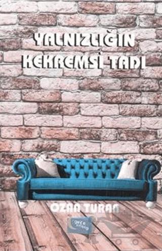Yalnızlığın Kekremsi Tadı – Ozan Turan – Gece Kitaplığı kitap kapağı