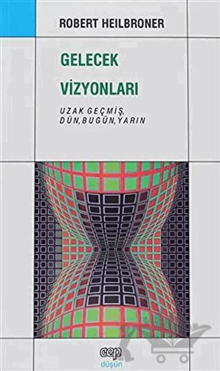 Gelecek Vizyonları