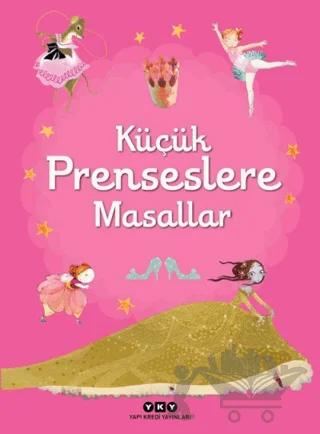 Küçük Prenseslere Masallar