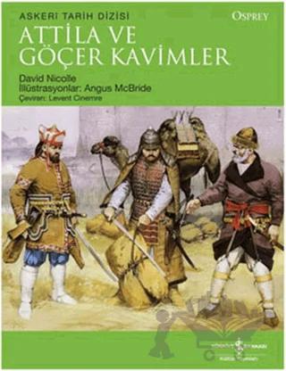 Attila ve Göçer Kavimler