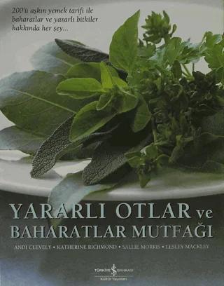 Yararlı Otlar ve Baharatlar Mutfağı