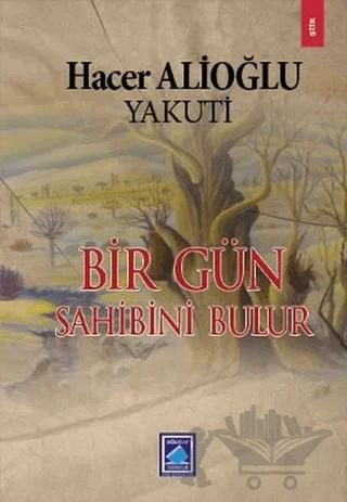 Bir Gün Sahibini Bulur