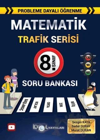 8. Sınıf Matematik Trafik Serisi Soru Bankası