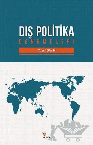 Dış Politika Denemeleri