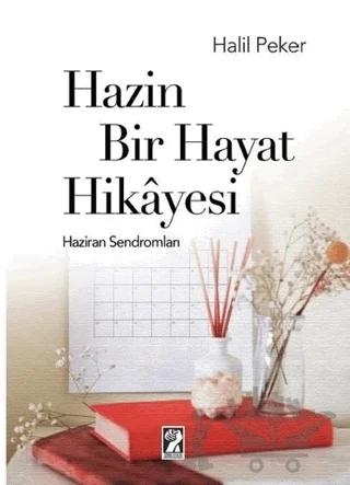 Hazin Bir Hayat Hikayesi