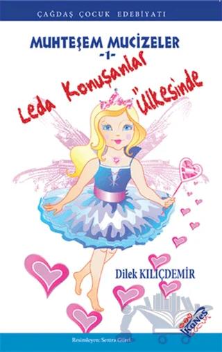 Leda Konuşanlar Ülkesinde