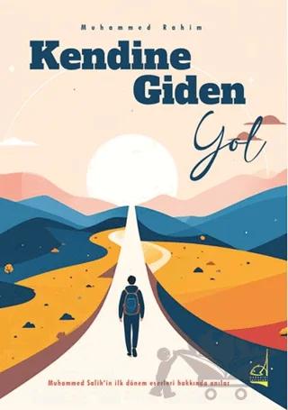 Kendine Giden Yol – Muhammed Rahim – Boğaziçi Yayınları kitap kapağı