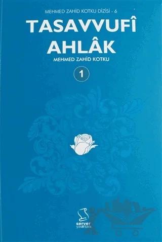 Tasavvufi Ahlak Cilt: 1