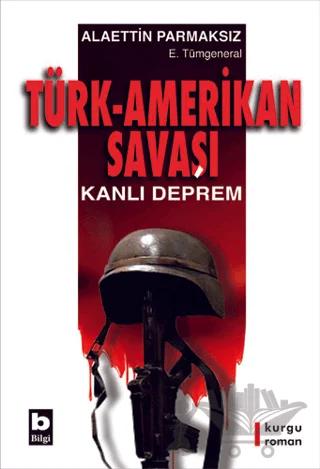 Türk - Amerikan Savaşı