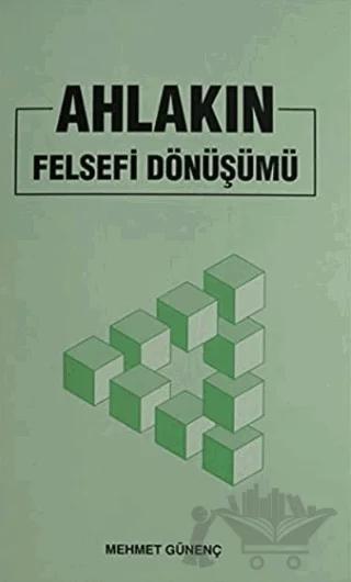 Ahlakın Felsefi Dönüşümü