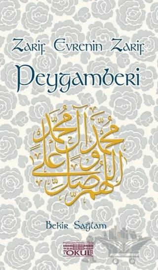 Zarif Evrenin Zarif Peygamberi