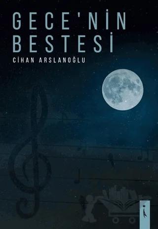 Gece'nin Bestesi