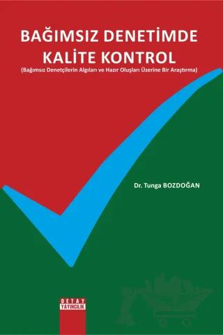 Bağımsız Denetimde Kalite Kontrol