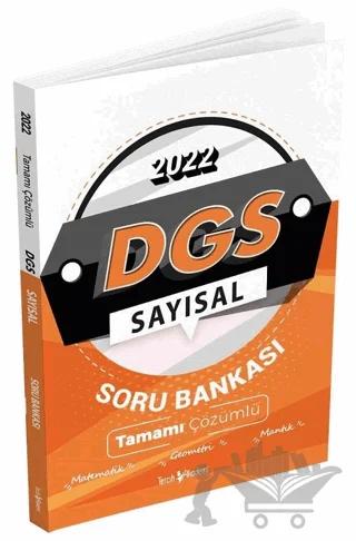 2022 DGS Sayısal Tamamı Çözümlü Soru Bankası
