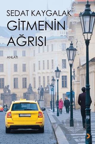 Gitmenin Ağrısı
