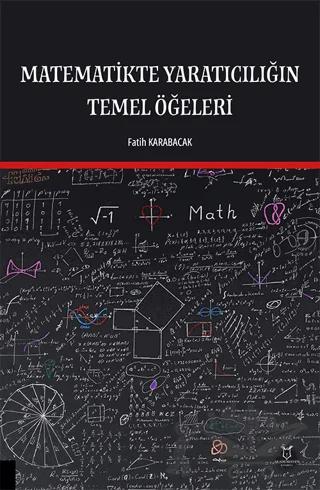 Matematikte Yaratıcılığın Temel Öğeleri