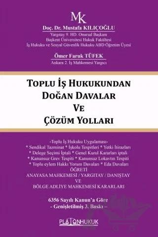 Toplu İş Hukukundan Doğan Davalar ve Çözüm Yolları