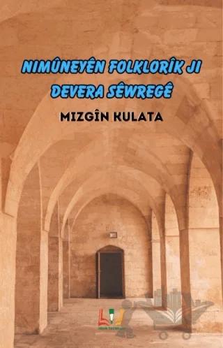 Nimüneyen Folklorik Ji Devera Sewrege