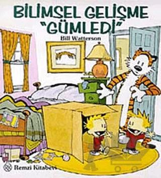 Bilimsel Gelişme "Gümledi"