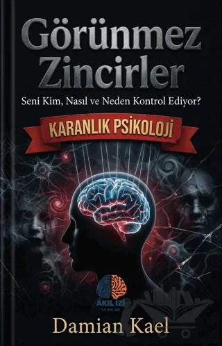 Görünmez Zincirler