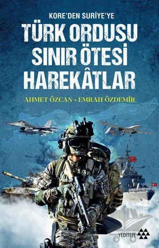 Türk Ordusu Sınır Ötesi Harekatları