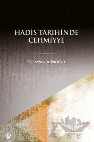 Hadis Tarihinde Cehmiyye
