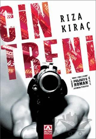 Cin Treni – Rıza Kıraç – Altın Kitaplar kitap kapağı