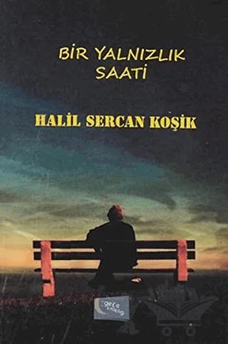 Bir Yalnızlık Saati
