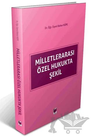 Milletlerarası Özel Hukukta Şekil