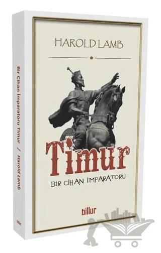 Timur - Bir Cihan İmparatoru