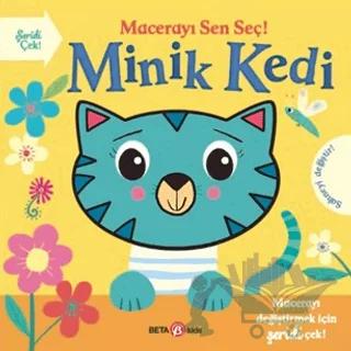 Macerayı Sen Seç! - Minik Kedi