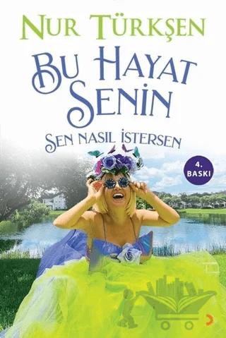 Bu Hayat Senin