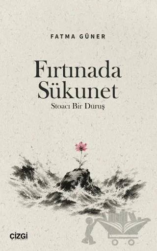 Fırtınada Sükunet