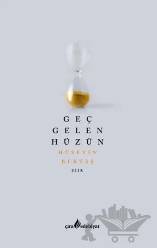 Geç Gelen Hüzün
