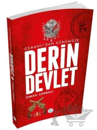 Osmanlı'dan Günümüze Derin Devlet