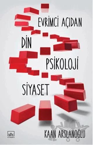 Evrimci Açıdan Din Psikoloji Siyaset