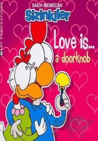 Sizinkiler Love Is... A Doorknob!
