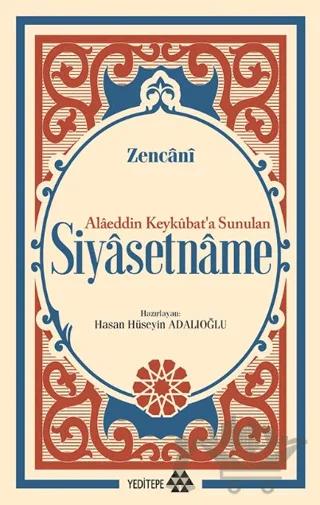 Alaeddin Keykubat’a Sunulan Siyasetname