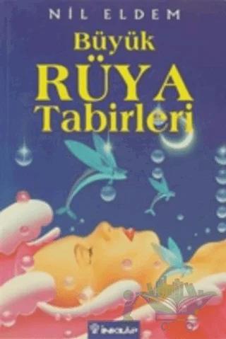 Büyük Rüya Tabirleri