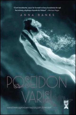 Poseidon Varisi – Anna Banks – Dex Yayınevi kitap kapağı
