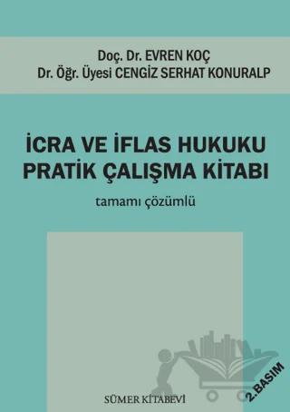 İcra ve İflas Hukuku Pratik Çalışma Kitabı