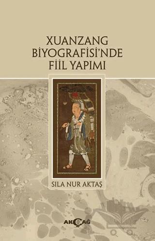 Xuanzang Biyografisi'nde Fiil Yapımı