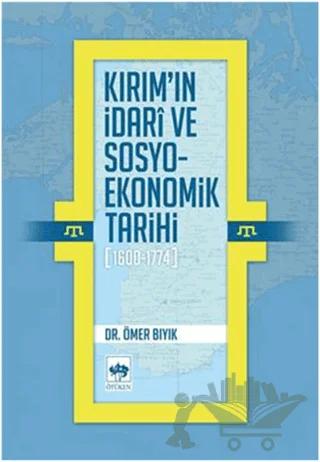 Kırım'ın İdari ve Sosyo-Ekonomik Tarihi (1600 - 1774)