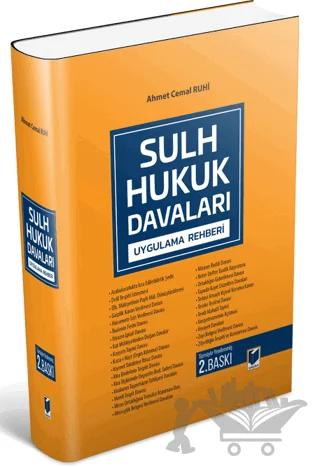 Sulh Hukuk Davaları Uygulama Rehberi