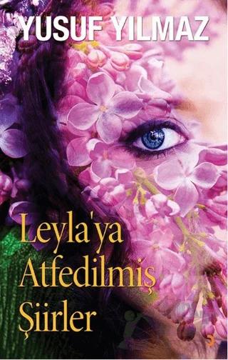 Leyla’ya Atfedilmiş Şiirler – Yusuf Yılmaz – Cinius Yayınları kitap kapağı
